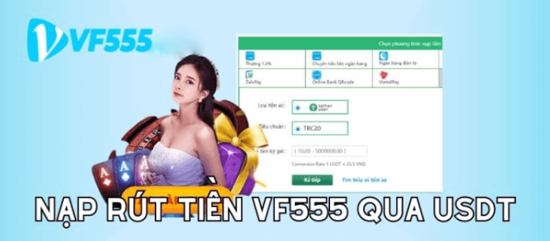 Phương thức thanh toán và rút tiền tại VF555 Casino